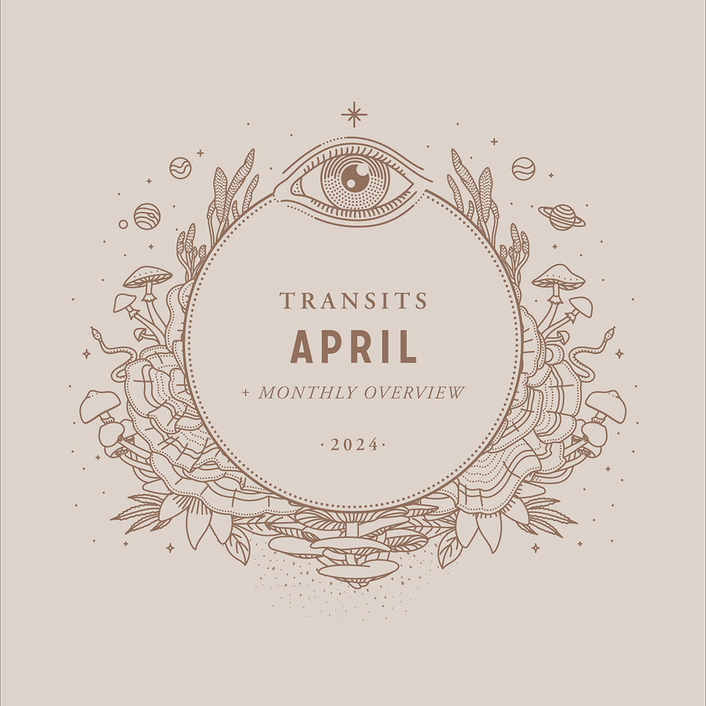 April Transits and Monthly Overview