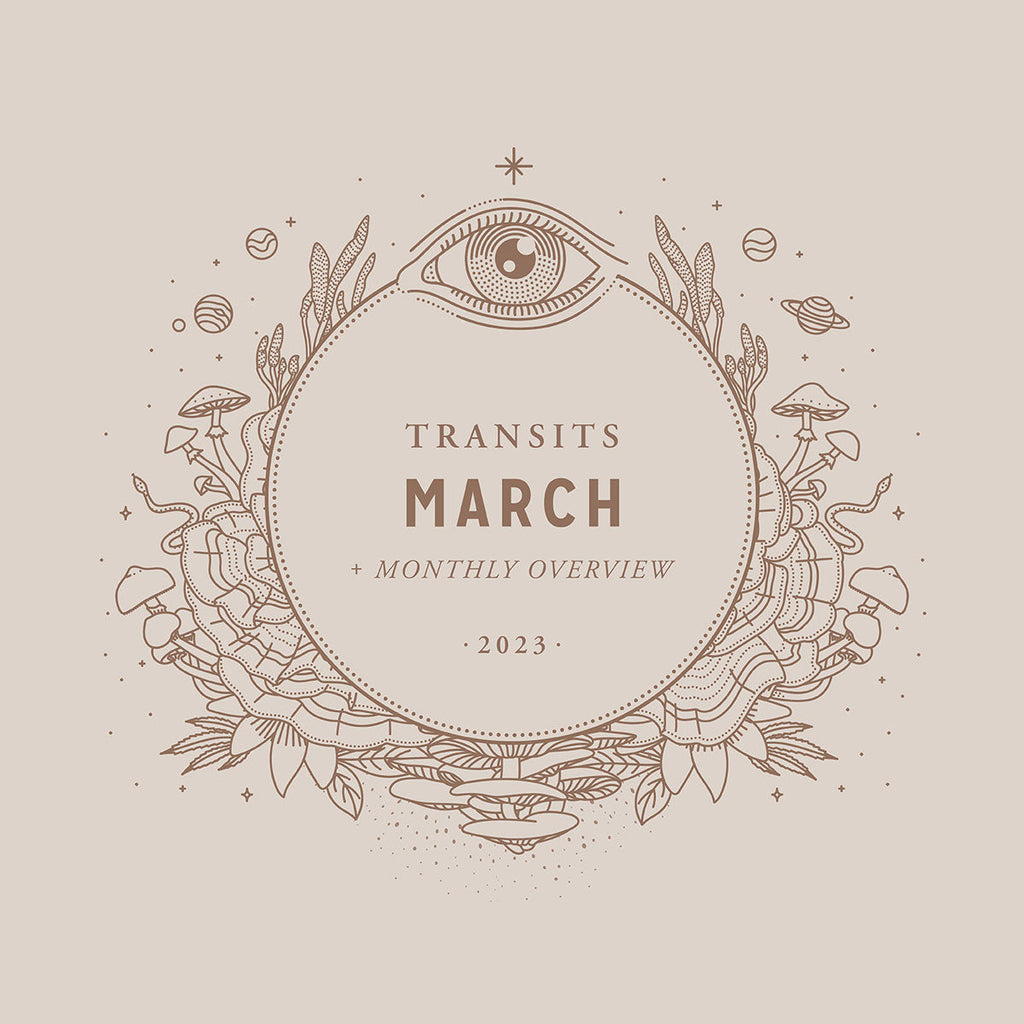 March Transits & Monthly Overview