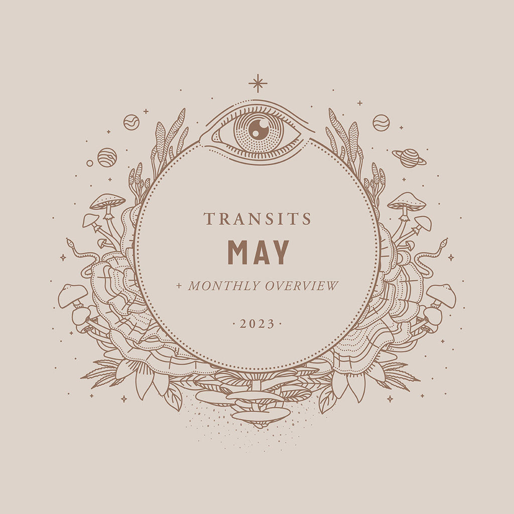 May Transits & Monthly Overview
