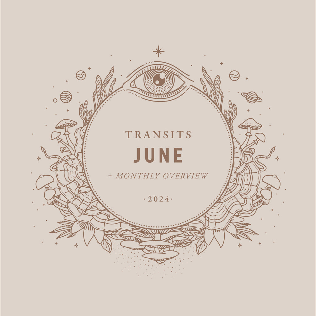 June Transits and Monthly Overview